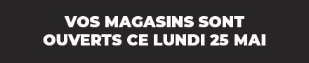 OUVERTURE MAGASIN
