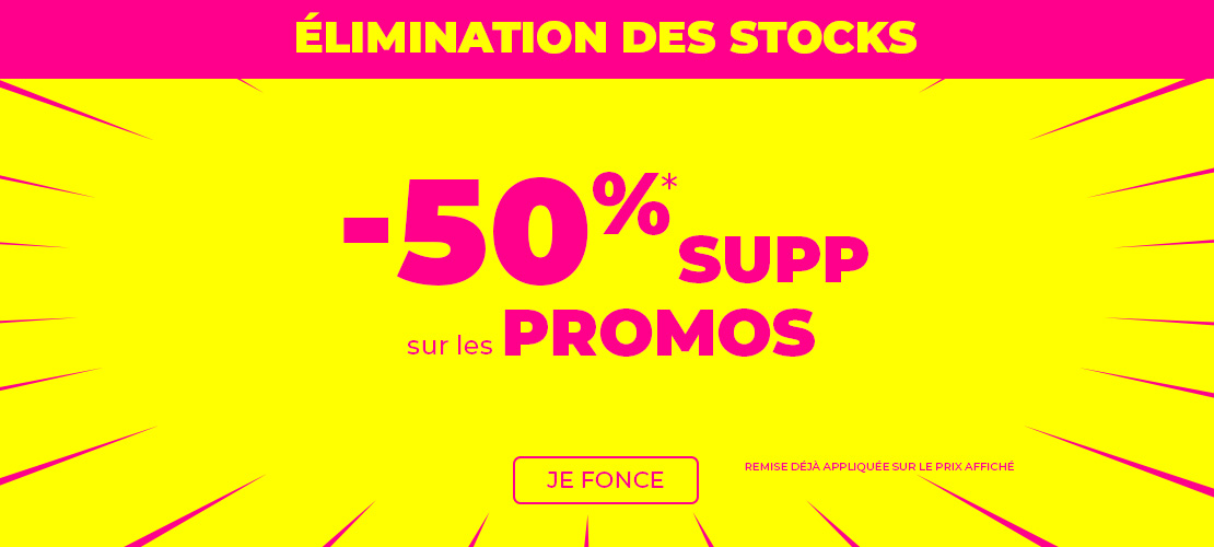 -50% SUPP sur les promos