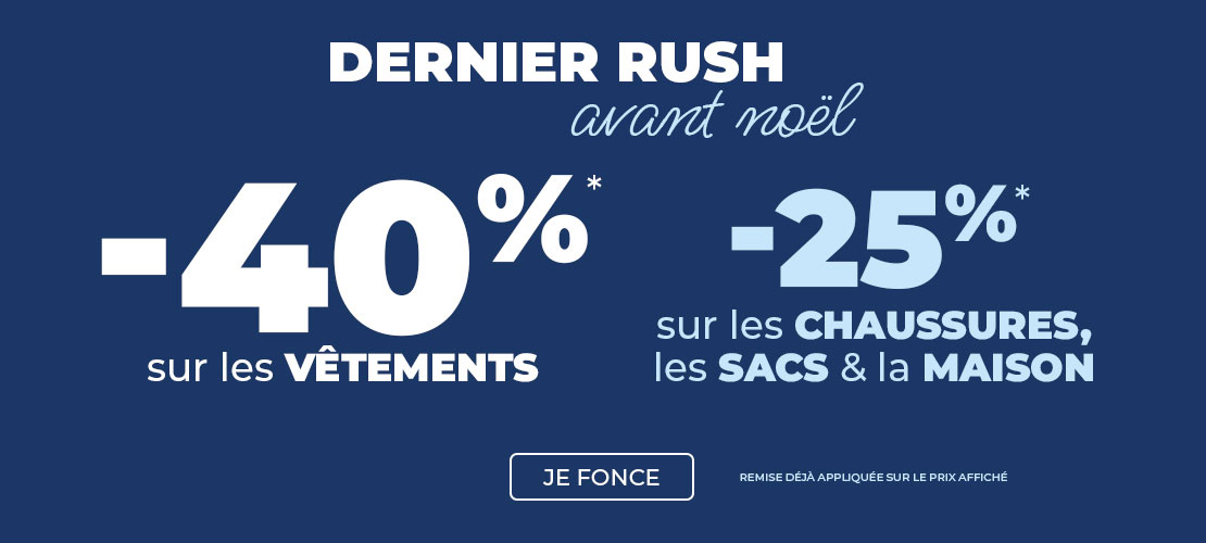 Dernier rush avant Noel -40%