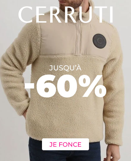 CERRUTI jusqu'à -60% 