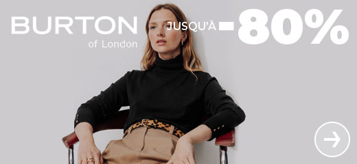 Burton of london jusqu'à -80%