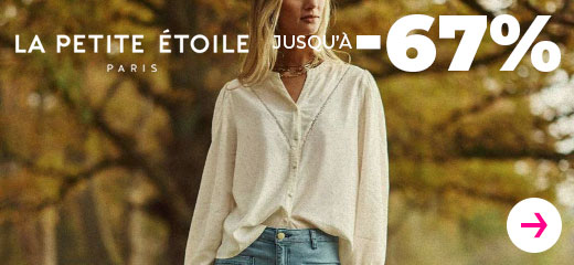 la petite étoile jusqu'à -67%