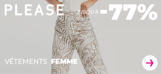 Please jusqu'à -77%