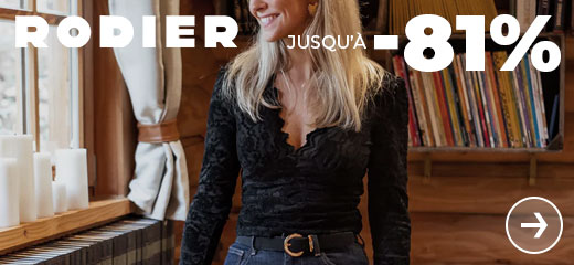 Rodier jusqu'à -81%